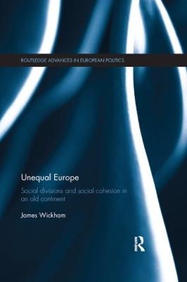 Unequal Europe by James Wickham