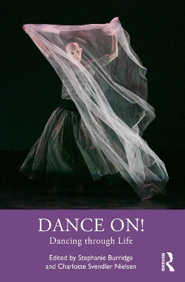 Dance On!: Dancing through Life book