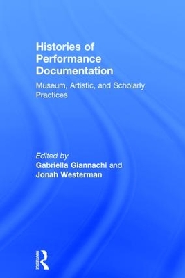 Histories of Performance Documentation book