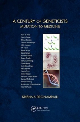 A Century of Geneticists: Mutation to Medicine book