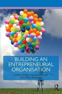 Building an Entrepreneurial Organisation book