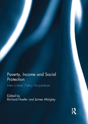 Poverty, Income and Social Protection by Richard Hoefer