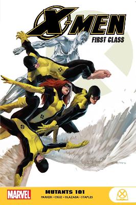 X-Men: First Class - Mutants 101 book