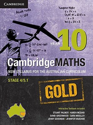 CambridgeMATHS GOLD NSW Syllabus for the Australian Curriculum Year 10 and HOTmaths Bundle by Stuart Palmer