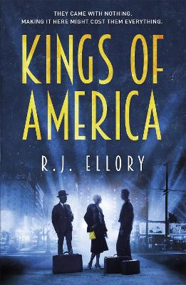 Kings of America by R.J. Ellory