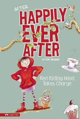 Red Riding Hood Takes Charge book