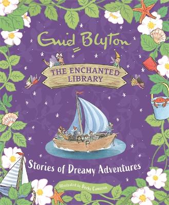 The Enchanted Library: Stories of Dreamy Adventures book