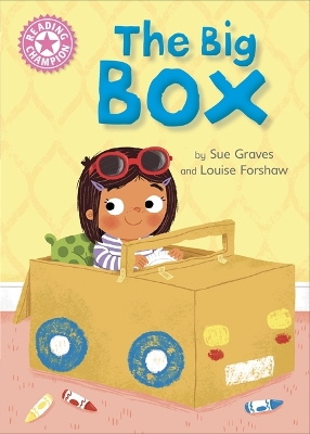 Reading Champion: The Big Box by Sue Graves