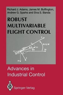 Robust Multivariable Flight Control book