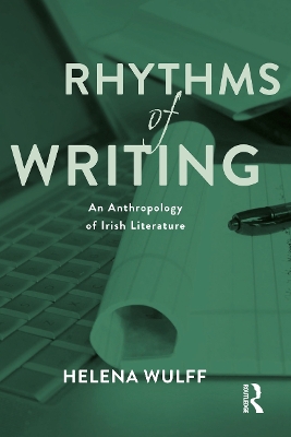 Rhythms of Writing by Helena Wulff