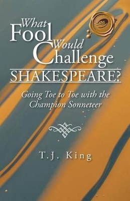 What Fool Would Challenge Shakespeare? book