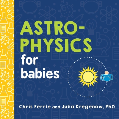Astrophysics for Babies book