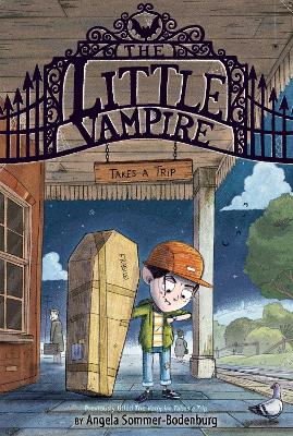 The The Little Vampire Takes a Trip by Angela Sommer-Bodenburg