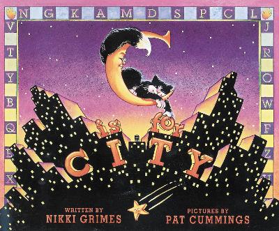 C is for City by Nikki Grimes