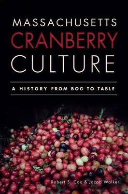 Massachusetts Cranberry Culture book