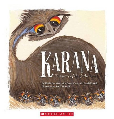 Karana: the Story of the Father EMU book