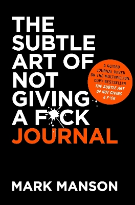 The Subtle Art Of Not Giving A F*ck Journal book