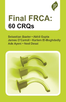 Final FRCA: 60 CRQs book