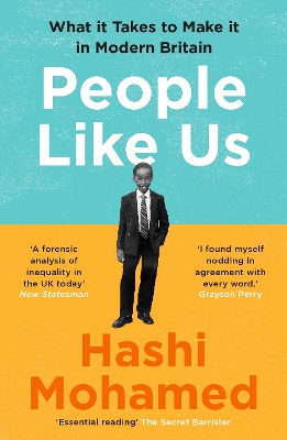 People Like Us: What it Takes to Make it in Modern Britain book