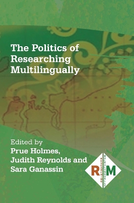 The Politics of Researching Multilingually book