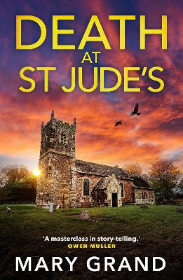 Death at St Jude’s: The BRAND NEW completely gripping cozy mystery from Mary Grand for 2024 book