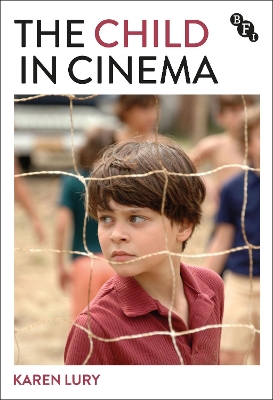 The Child in Cinema by Professor Karen Lury
