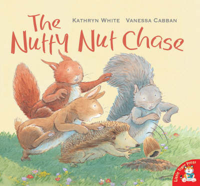 The Nutty Nut Chase book