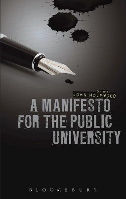Manifesto for the Public University by Prof. John Holmwood