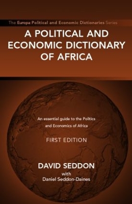 Political and Economic Dictionary of Africa by David Seddon