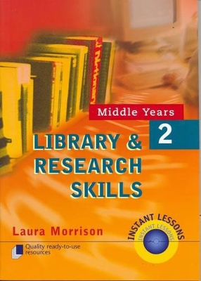 Library and Research Skills by Laura Morrison