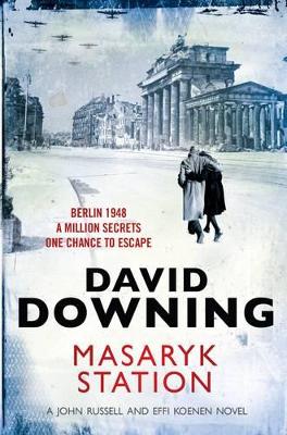 Masaryk Station by David Downing