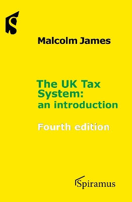 The The UK Tax System: an introduction book