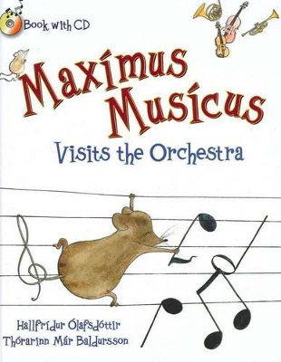 Maximus Musicus Visits the Orchestra book