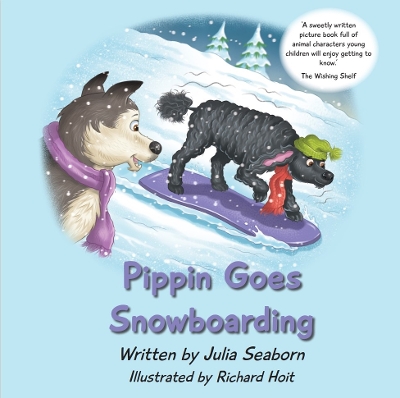 Pippin Goes Snowboarding book