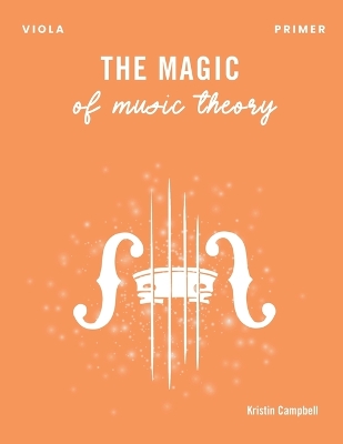 The Magic of Music Theory Primer - Viola book