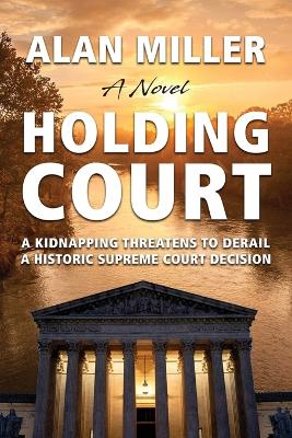 Holding Court book