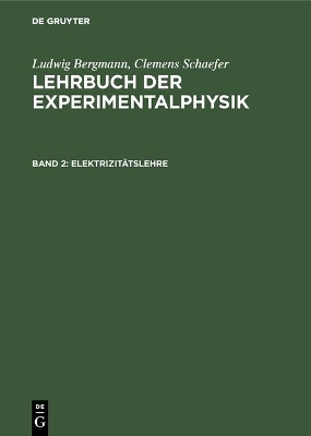 Elektrizit�tslehre by Ludwig Bergmann