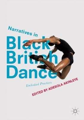 Narratives in Black British Dance book