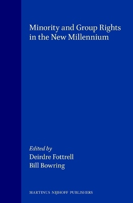Minority and Group Rights in the New Millennium book