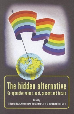 The hidden alternative by Anthony Webster