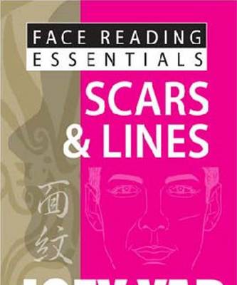 Face Reading Essentials - Scars & Lines book