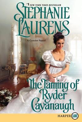 Taming of Ryder Cavanaugh (Large Print) book