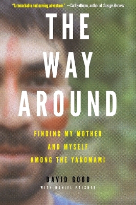 The Way Around by David Good