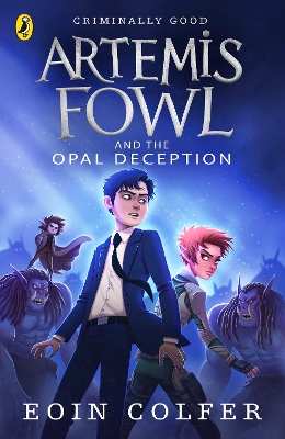 Artemis Fowl and the Opal Deception book