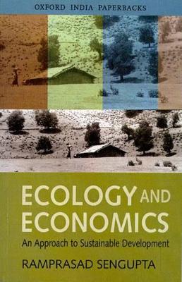 ECOLOGY AND ECONOMICS (OIP): An Approach to Sustainable Development book