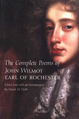 Complete Poems of John Wilmot, Earl of Rochester book