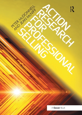 Action Research for Professional Selling by Peter McDonnell