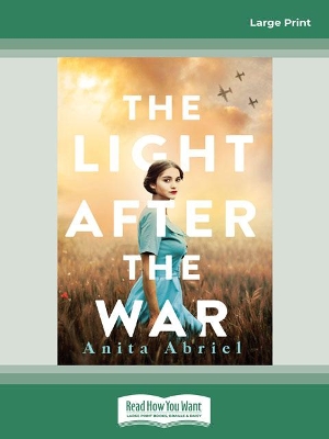 The Light After the War by Anita Abriel