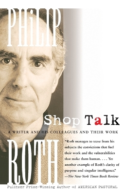 Shop Talk by Philip Roth