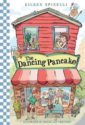 The The Dancing Pancake by Eileen Spinelli